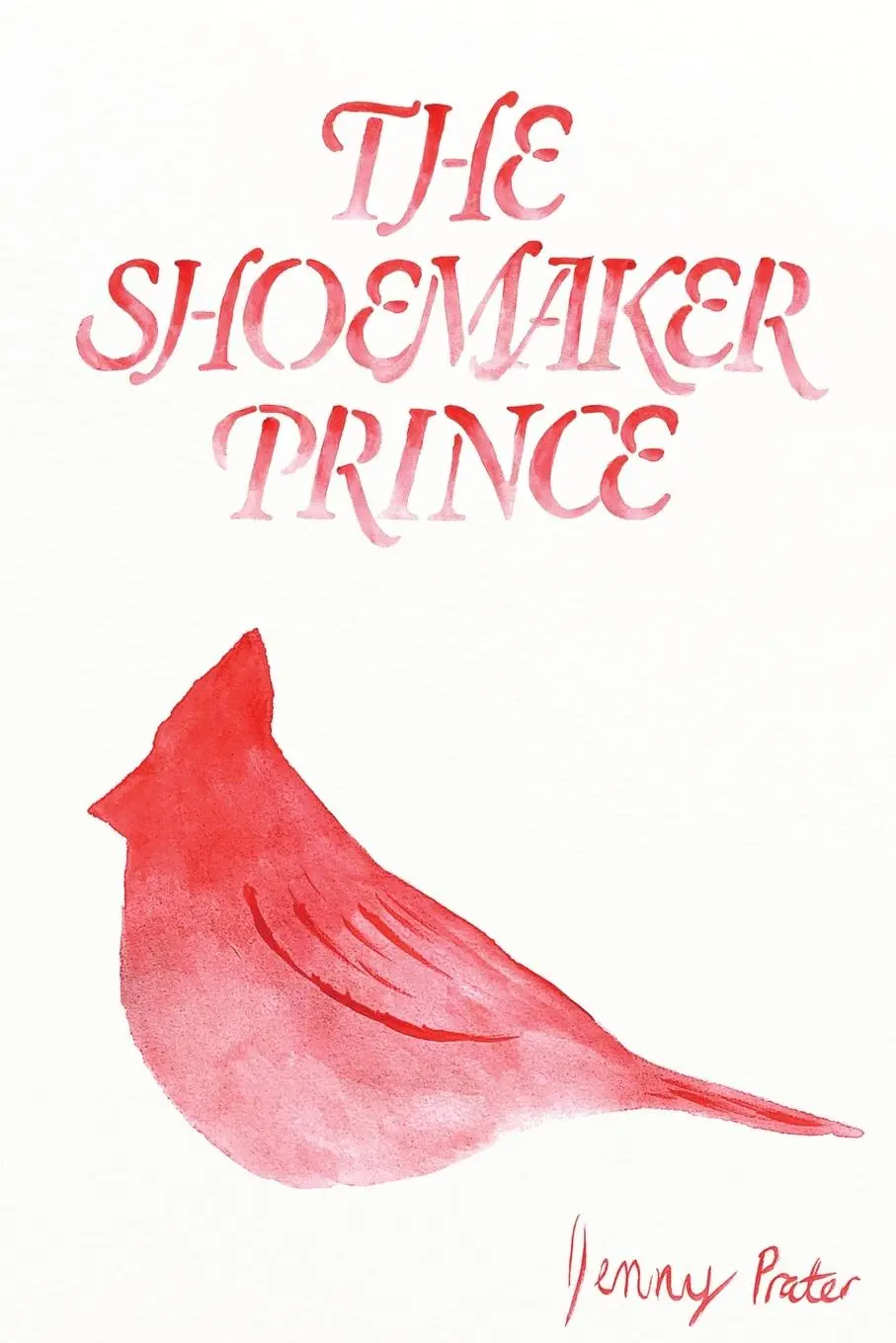 Cover: 9781952185144 | The Shoemaker Prince | Jenny Prater | Taschenbuch | Englisch | 2023