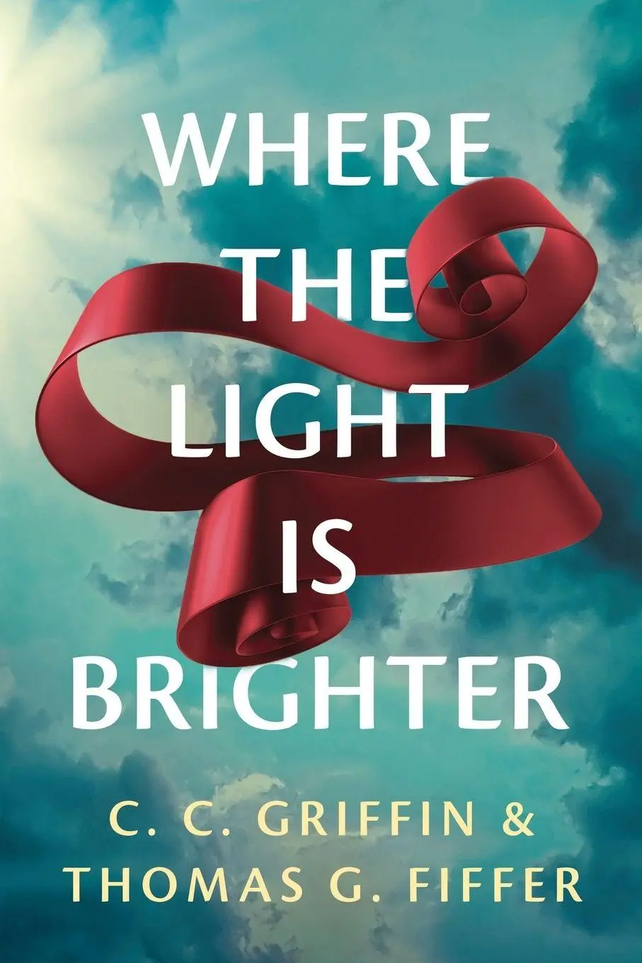 Cover: 9781960865144 | Where the Light Is Brighter | C. C. Griffin (u. a.) | Taschenbuch
