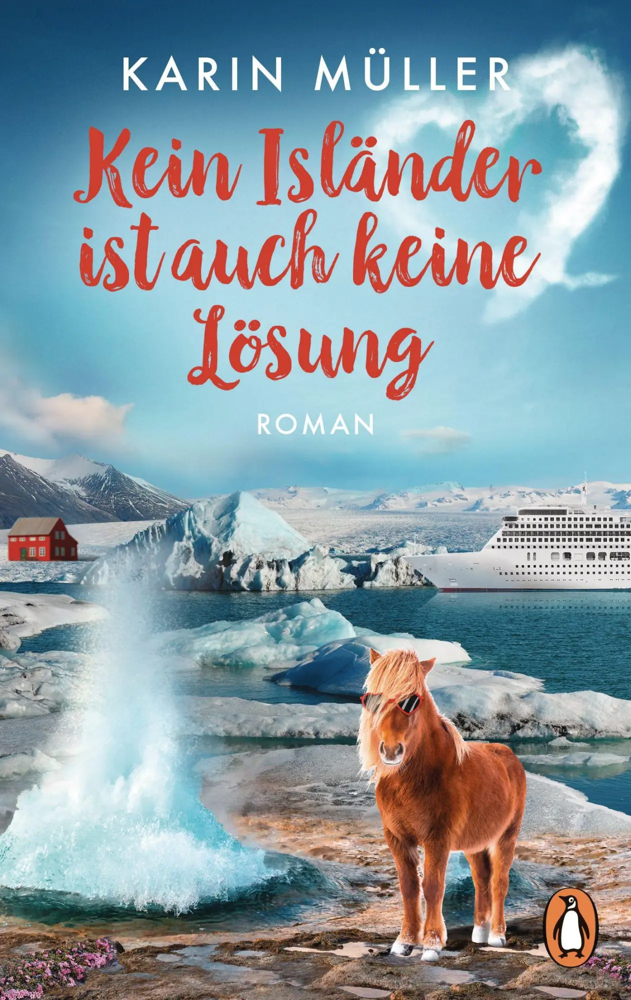 Cover: 9783328115144 | Kein Isländer ist auch keine Lösung | Roman | Karin Müller | Buch