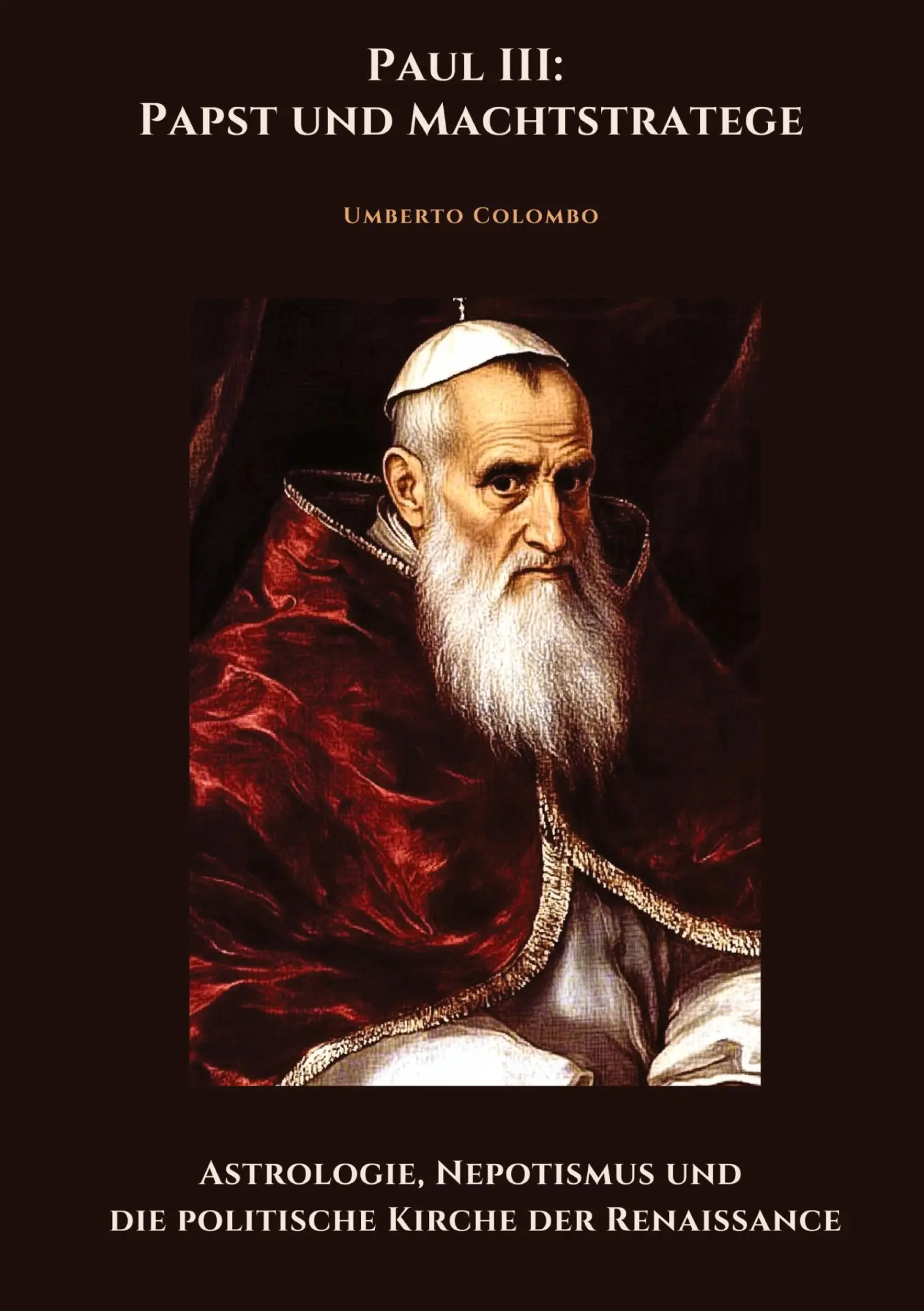 Cover: 9783384485144 | Paul III: Papst und Machtstratege | Umberto Colombo | Buch | 244 S.