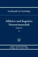 Cover: 9783801715144 | Affektive und Kognitive Neurowissenschaft | Erich Schröger | Buch
