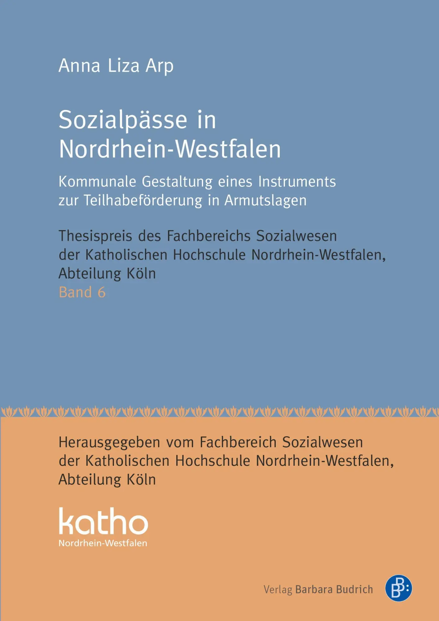 Cover: 9783847425144 | Sozialpässe in Nordrhein-Westfalen | Anna Liza Arp | Taschenbuch