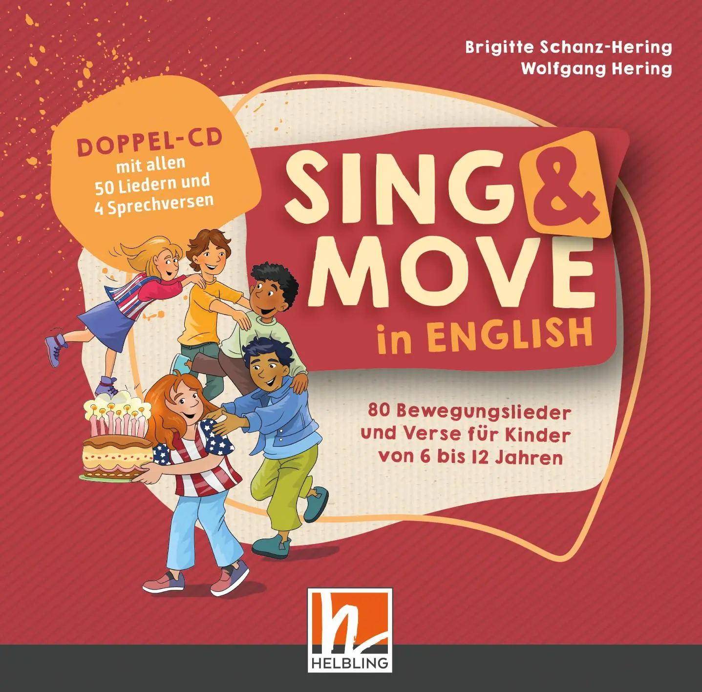 Cover: 9783862275144 | Sing &amp; Move in English. Doppel-CD | Brigitte Schanz-Hering (u. a.)
