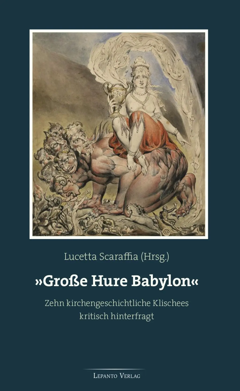 Cover: 9783942605144 | 'Große Hure Babylon' | Lucetta Scaraffia | Taschenbuch | 284 S. | 2016