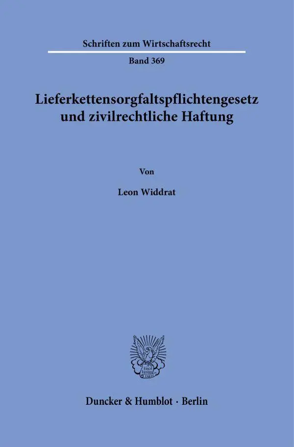 Cover: 9783428195244 | Lieferkettensorgfaltspflichtengesetz und zivilrechtliche Haftung