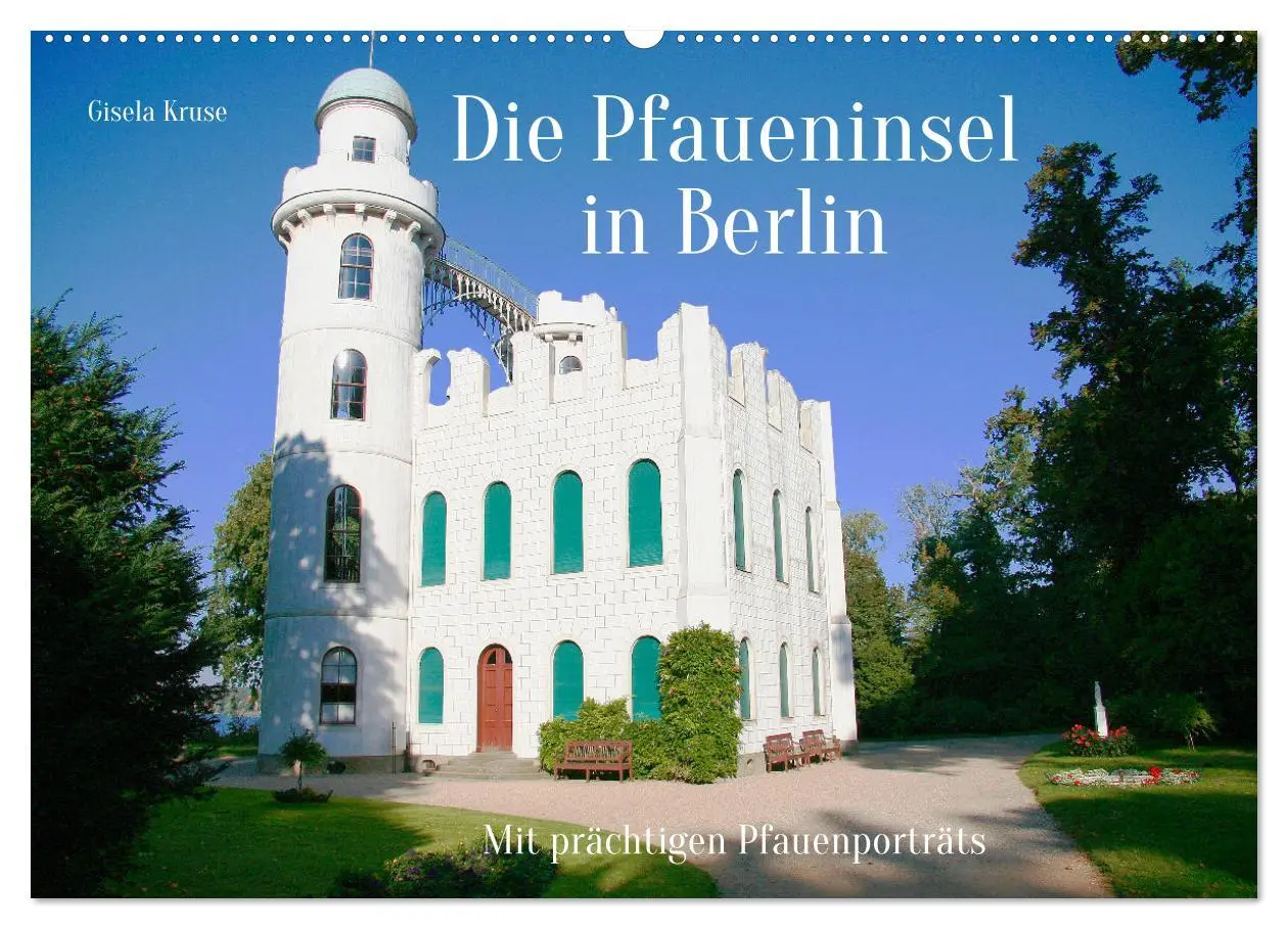 Cover: 9783457595244 | Die Pfaueninsel in Berlin (Wandkalender 2026 DIN A2 quer), CALVENDO...