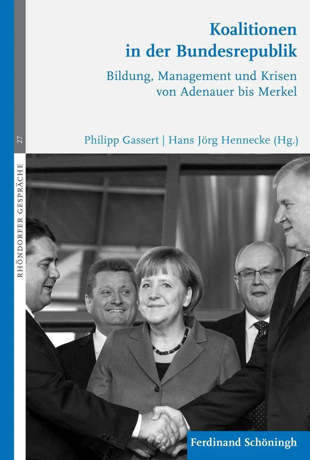 Cover: 9783506785244 | Koalitionen in der Bundesrepublik | Philipp Gassert | Buch | 343 S.