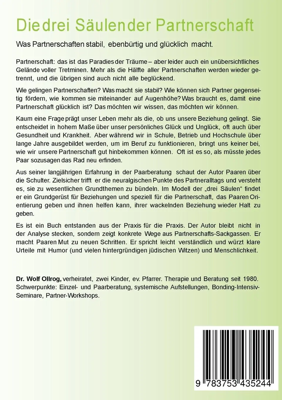 Rückseite: 9783753435244 | Die drei Säulen der Partnerschaft | Wolf Ollrog | Taschenbuch | 352 S.