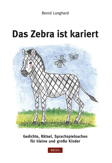 Das Zebra ist kariert