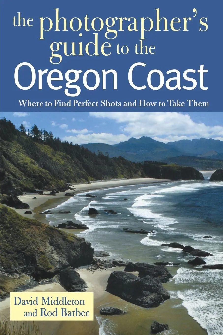 Cover: 9780881505344 | Photographer's Guide to the Oregon Coast | David Middleton (u. a.)