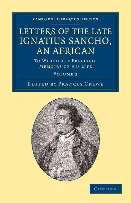 Cover: 9781108065344 | Letters of the Late Ignatius Sancho, an African | Ignatius Sancho