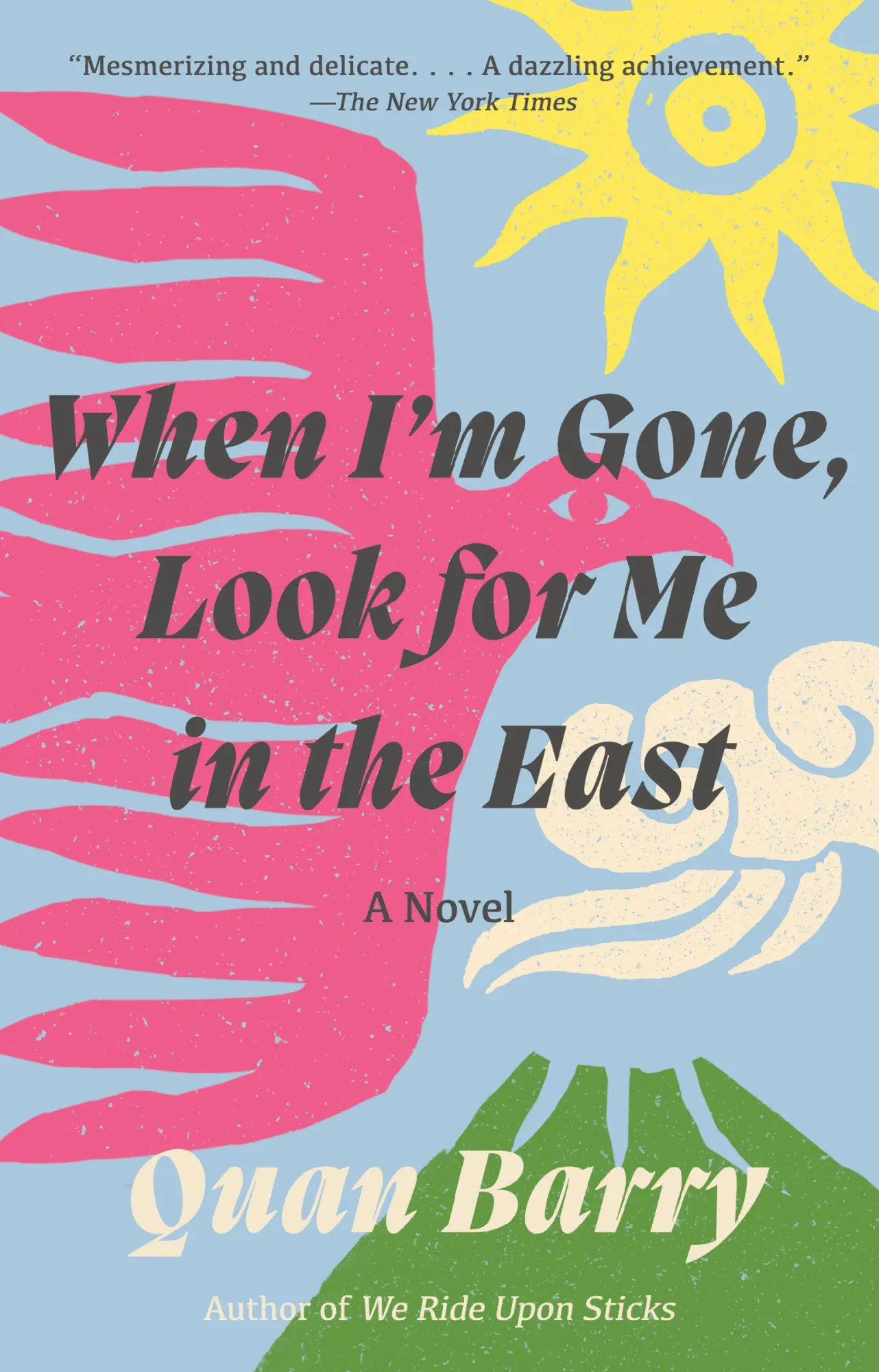 Cover: 9780525565444 | When I'm Gone, Look for Me in the East | Quan Barry | Taschenbuch