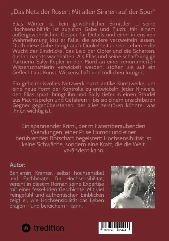 Rückseite: 9783384455444 | Das Netz der Rosen | Mit allen Sinnen auf der Spur | Benjamin Kramer