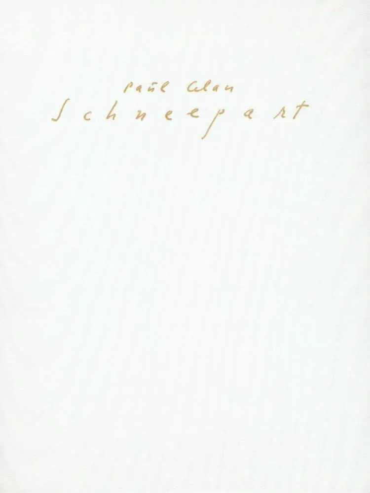 Cover: 9783518025444 | Schneepart | Faksimile d. Handschrift aus d. Nachlaß | Paul Celan