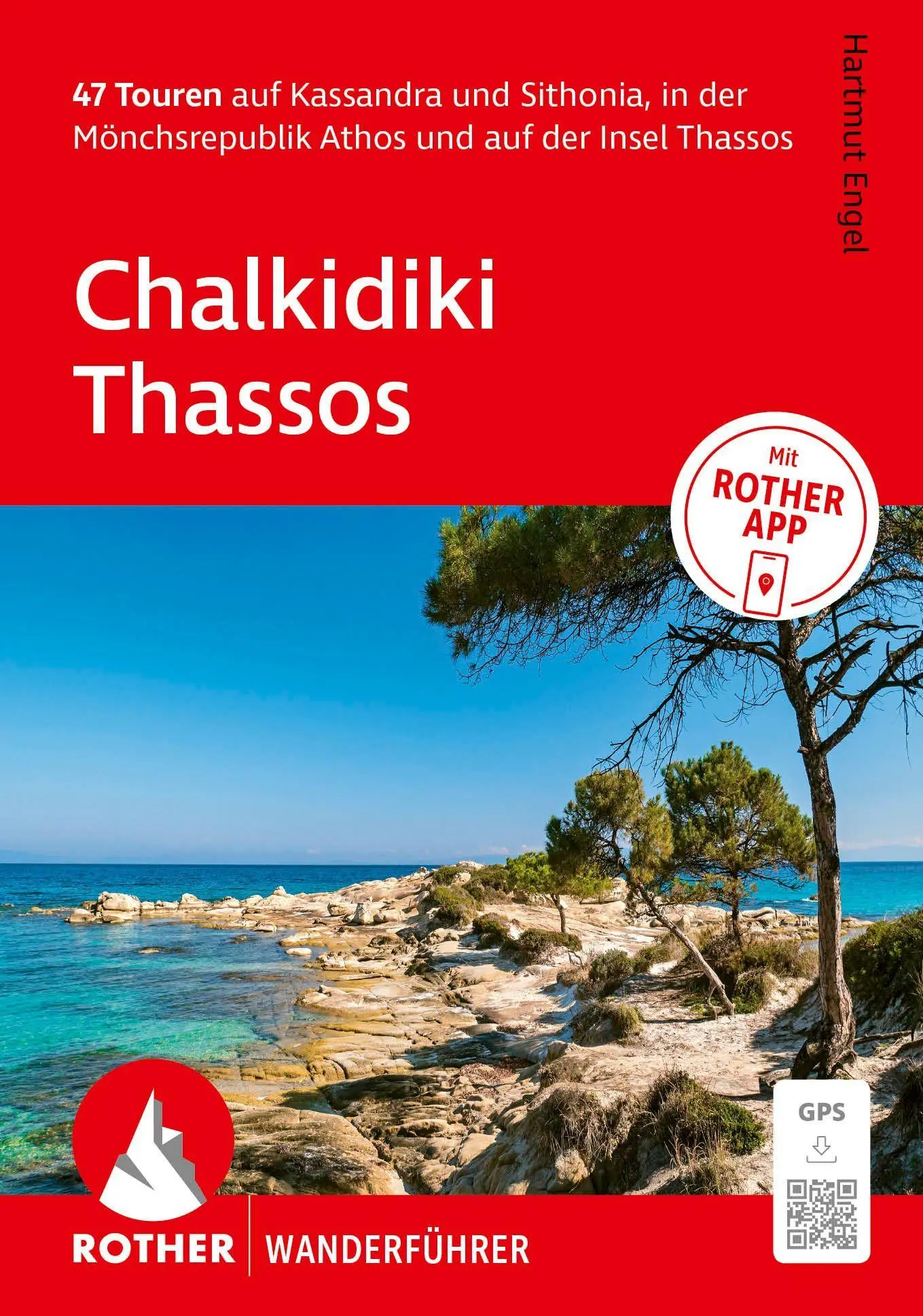 Cover: 9783763315444 | ROTHER Wanderführer Chalkidiki - Thassos. 47 Touren auf Kassandra...