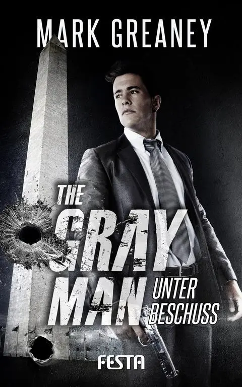 Cover: 9783865525444 | The Gray Man - Unter Beschuss | Mark Greaney | Taschenbuch | 528 S.