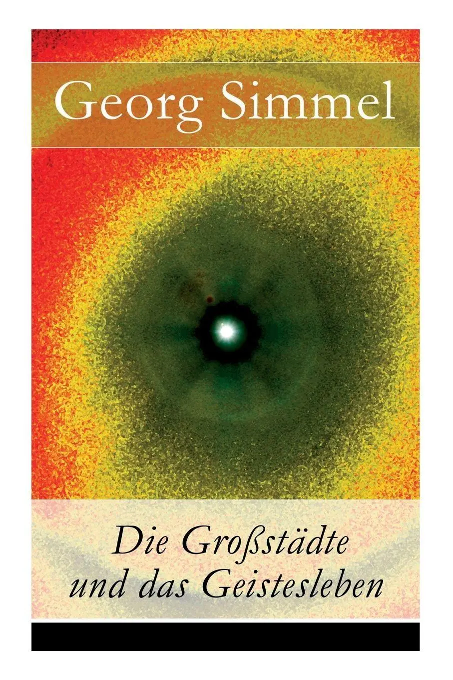 Cover: 9788027315444 | Die Großstädte und das Geistesleben | Georg Simmel | Taschenbuch