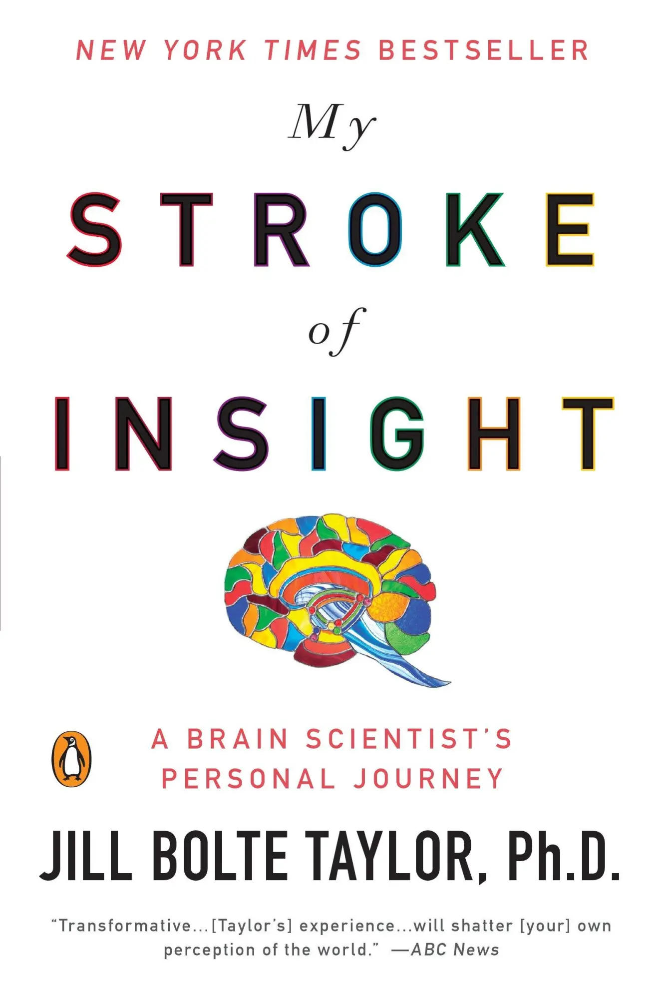 Cover: 9780452295544 | My Stroke of Insight | A Brain Scientist's Personal Journey | Taylor
