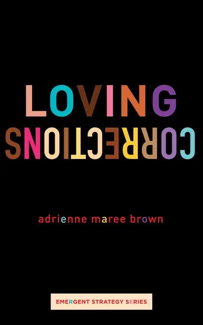 Cover: 9781849355544 | Loving Corrections | Adrienne Maree Brown | Taschenbuch | Englisch