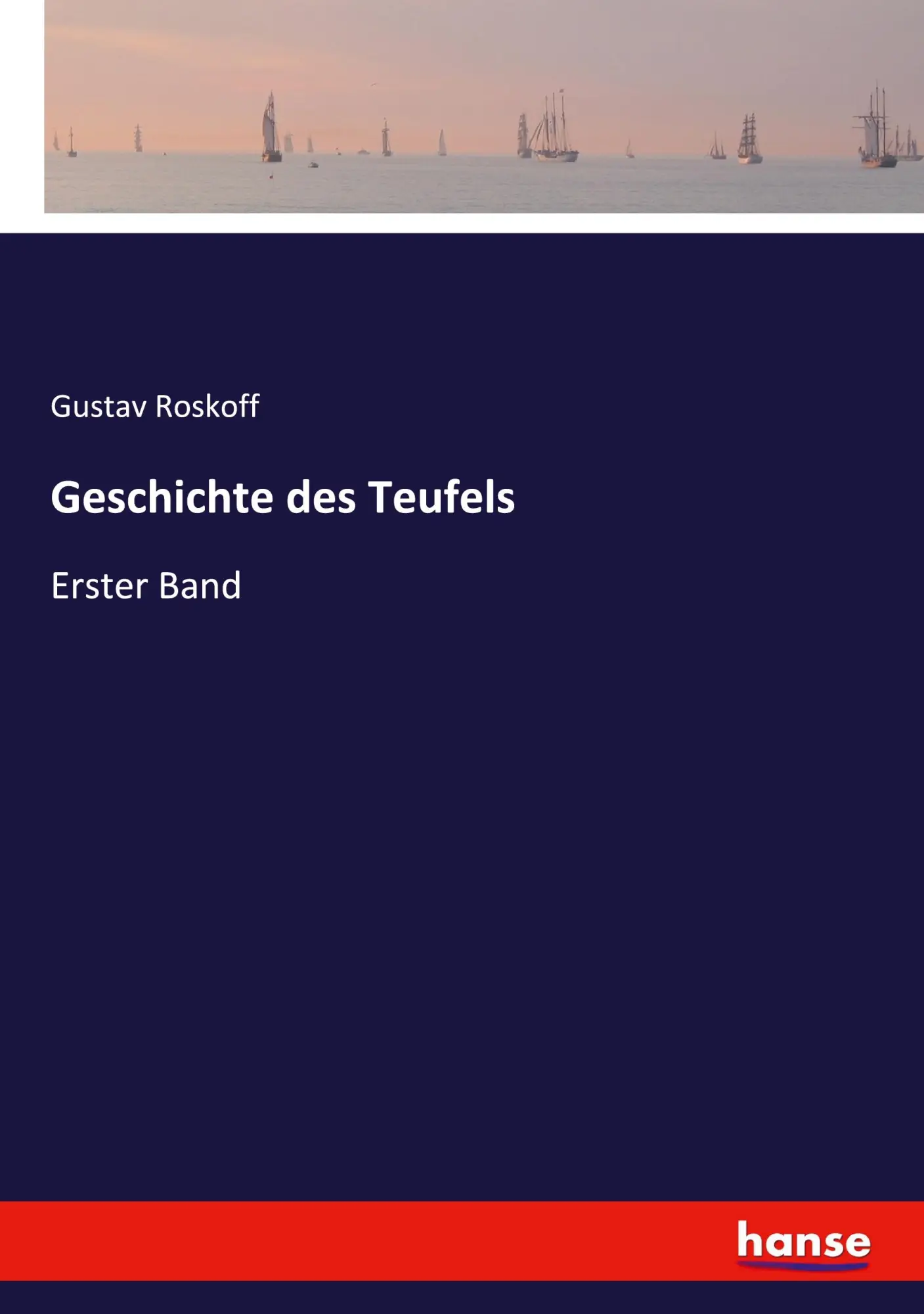 Cover: 9783348115544 | Geschichte des Teufels | Erster Band | Gustav Roskoff | Taschenbuch