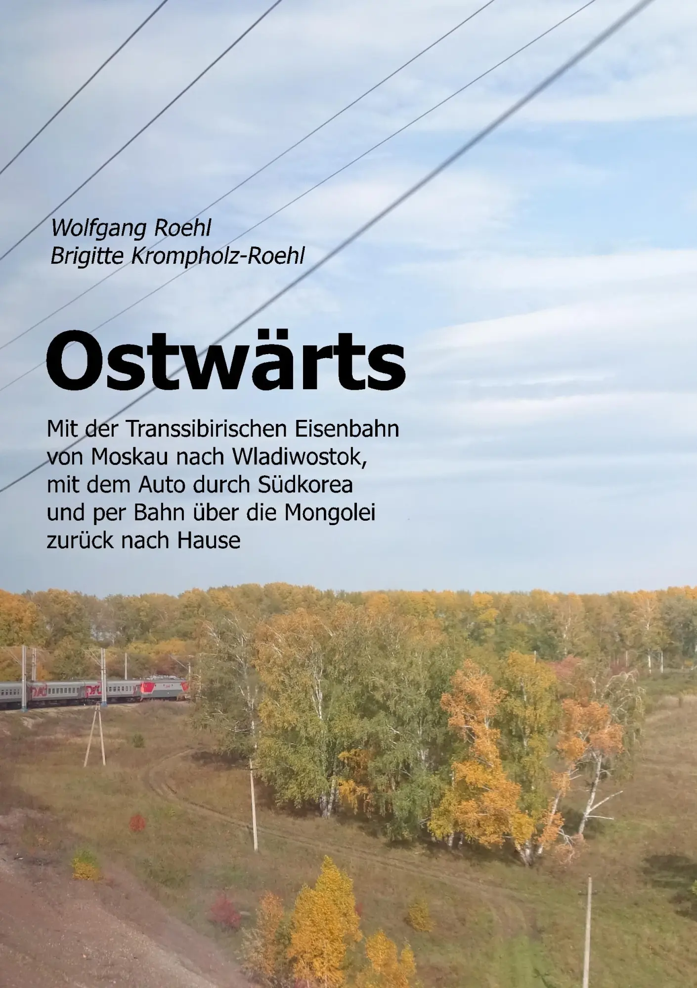 Cover: 9783750435544 | Ostwärts | Wolfgang Roehl (u. a.) | Taschenbuch | 274 S. | Deutsch