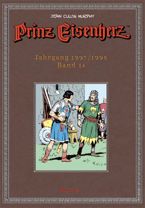 Cover: 9783939625544 | Prinz Eisenherz. Murphy-Jahre / Jahrgang 1997/1998 | Murphy | Buch