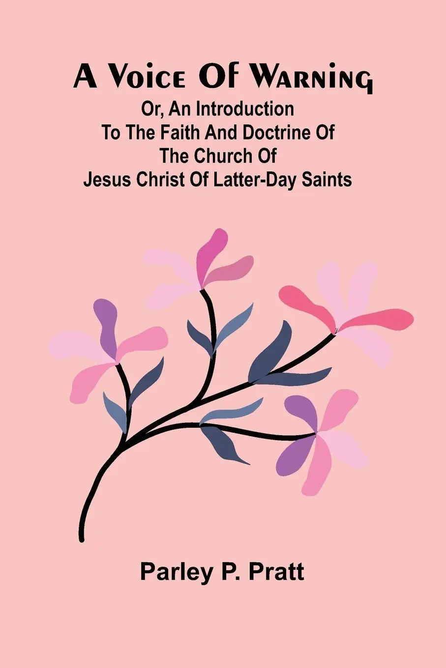 Cover: 9789362995544 | A Voice of Warning; Or, an introduction to the faith and doctrine...