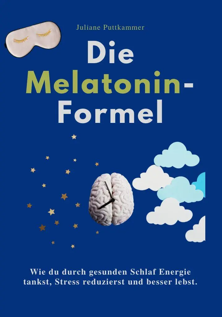 Cover: 9791281365544 | DIE MELATONIN-FORMEL | Juliane Puttkammer | Taschenbuch | 128 S.