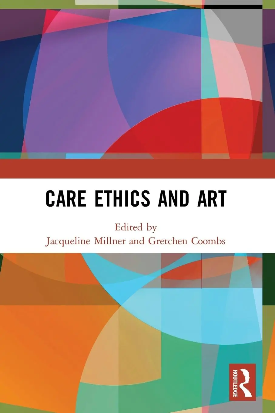 Cover: 9780367765644 | Care Ethics and Art | Jacqueline Millner (u. a.) | Taschenbuch | 2024