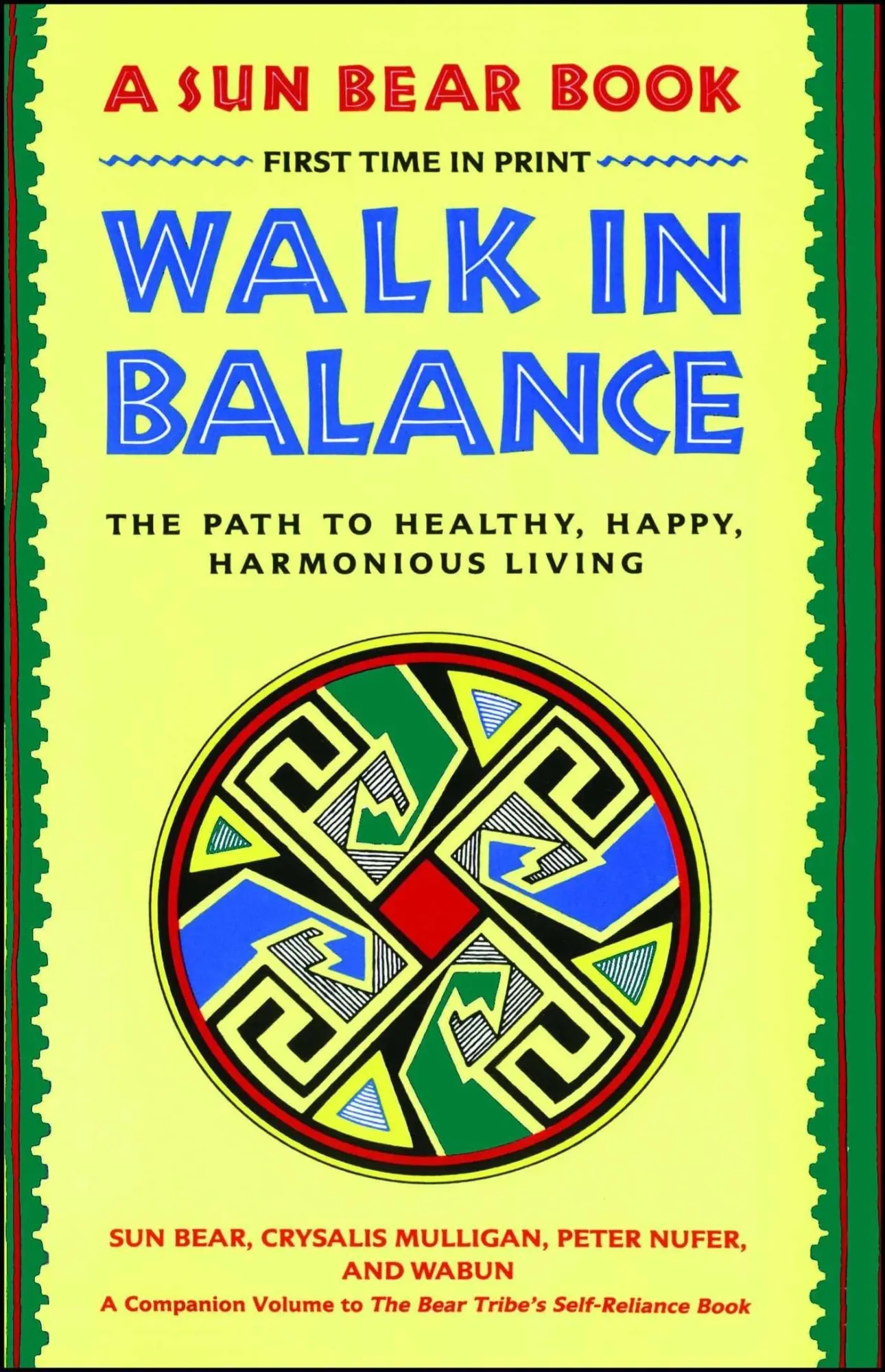 Cover: 9780671765644 | Walk in Balance | Sun Bear (u. a.) | Taschenbuch | No Series | 1989