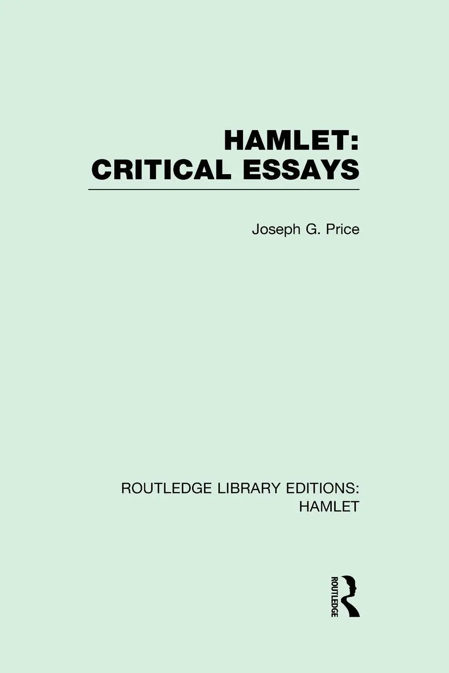 Cover: 9781138975644 | Hamlet | Critical Essays | Joseph G. Price | Taschenbuch | Englisch