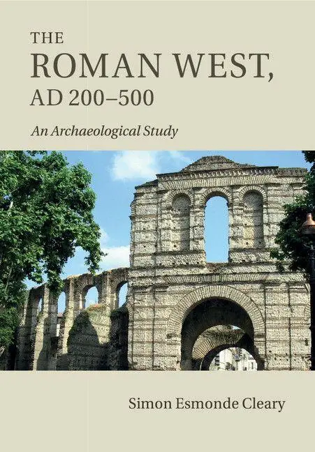 Cover: 9781316625644 | The Roman West, AD 200-500 | Simon Esmonde Cleary | Taschenbuch | 2016