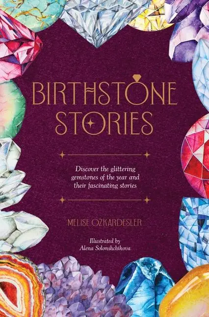 Cover: 9781446315644 | Birthstone Stories | Melise Ozkardesler | Buch | Englisch | 2025