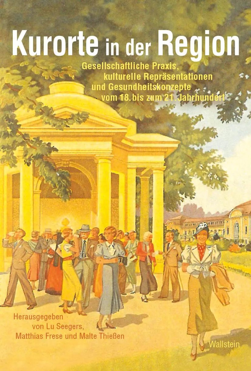 Cover: 9783835355644 | Kurorte in der Region | Matthias Frese (u. a.) | Buch | 432 S. | 2024