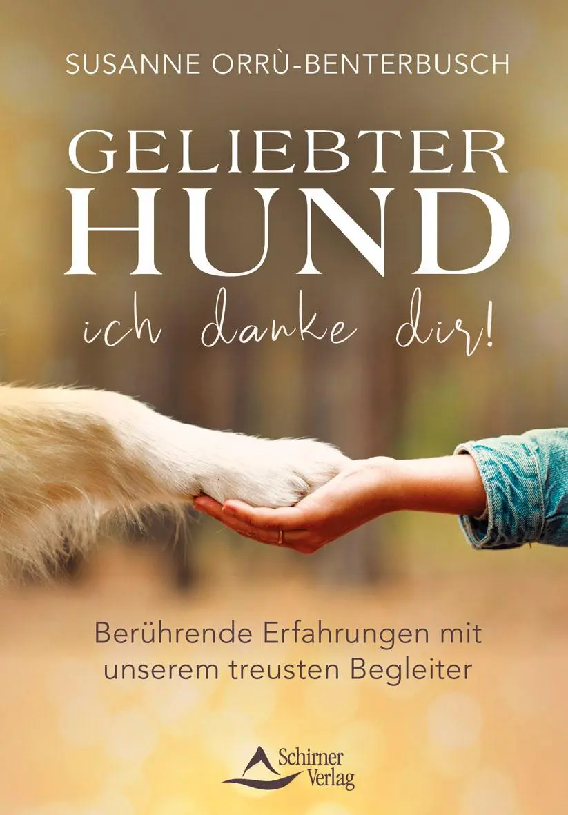 Cover: 9783843415644 | Geliebter Hund - ich danke dir! | Susanne Orrù-Benterbusch | Buch