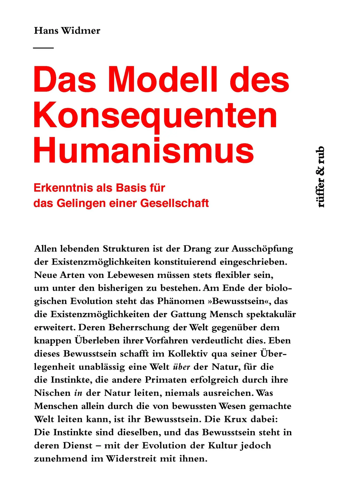 Cover: 9783907625644 | Das Modell des Konsequenten Humanismus | Hans Widmer | Taschenbuch