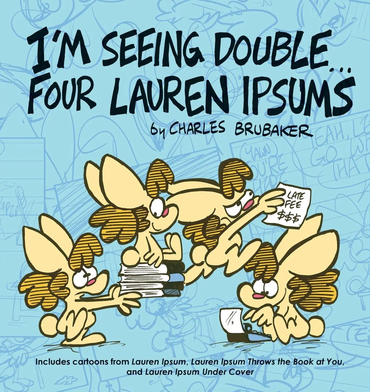 Cover: 9798990285644 | I'm Seeing Double...Four Lauren Ipsums | Charles Brubaker | Buch