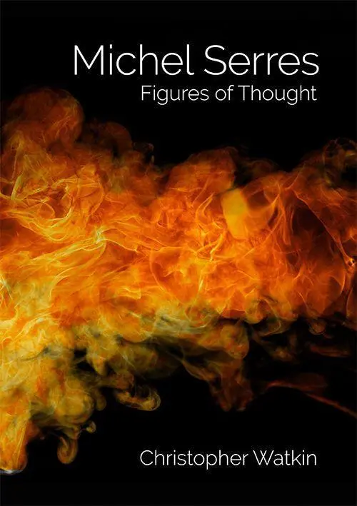 Cover: 9781474405744 | Michel Serres | Figures of Thought | Christopher Watkin | Taschenbuch