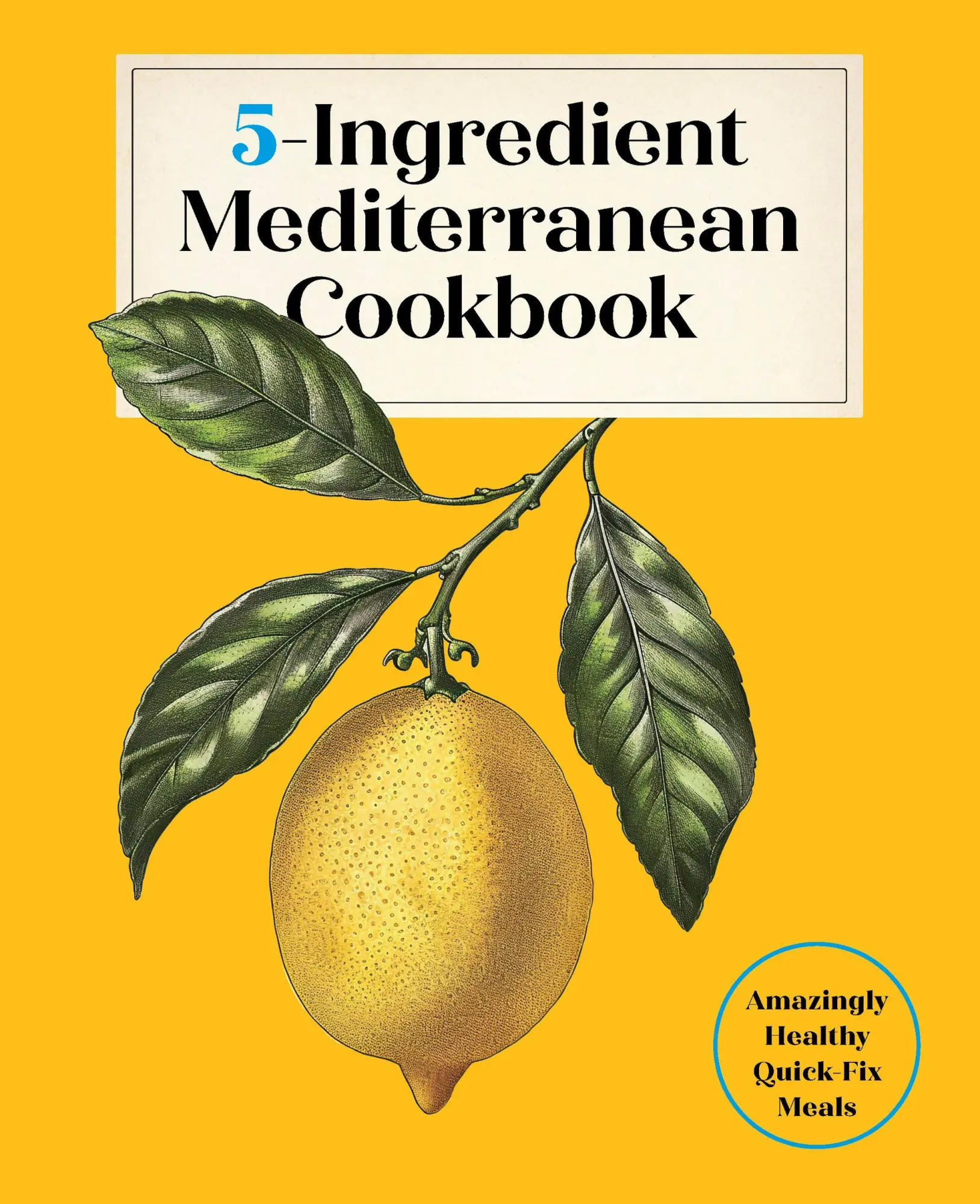 Cover: 9781577155744 | 5-Ingredient Mediterranean Cookbook | Press | Buch | Englisch | 2026