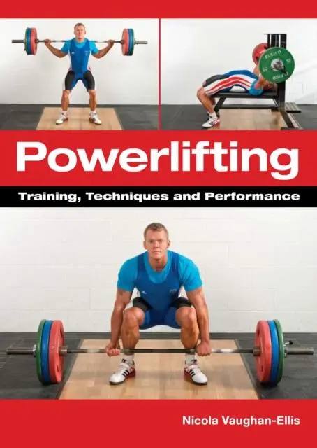 Cover: 9781847975744 | Powerlifting – Training, Techniques and Performance | Vaughan–ellis