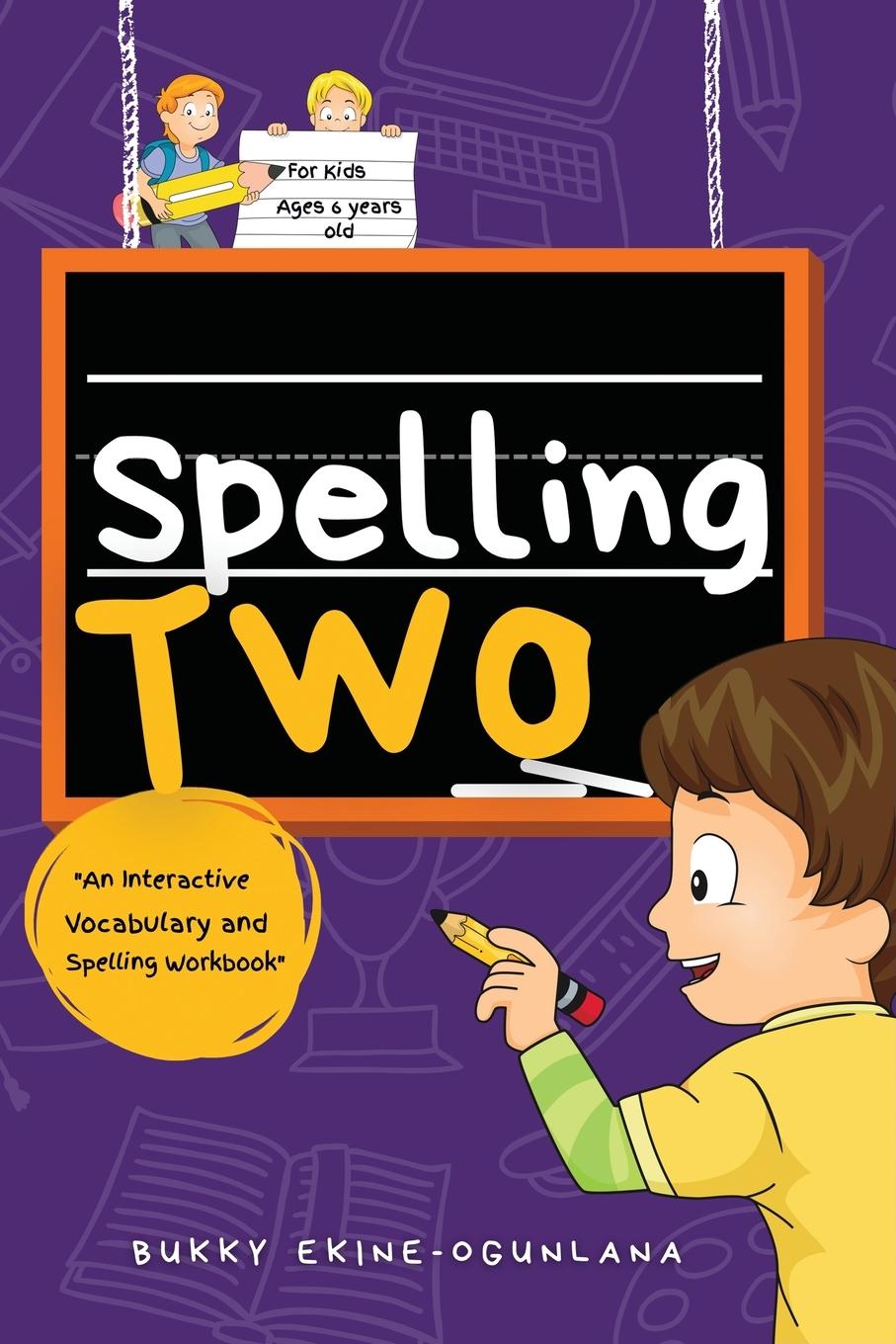 Cover: 9781914055744 | Spelling Two | Bukky Ekine-Ogunlana | Taschenbuch | Englisch | 2023