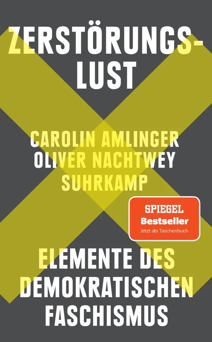 Cover: 9783518475744 | Zerstörungslust | Elemente des demokratischen Faschismus | Taschenbuch