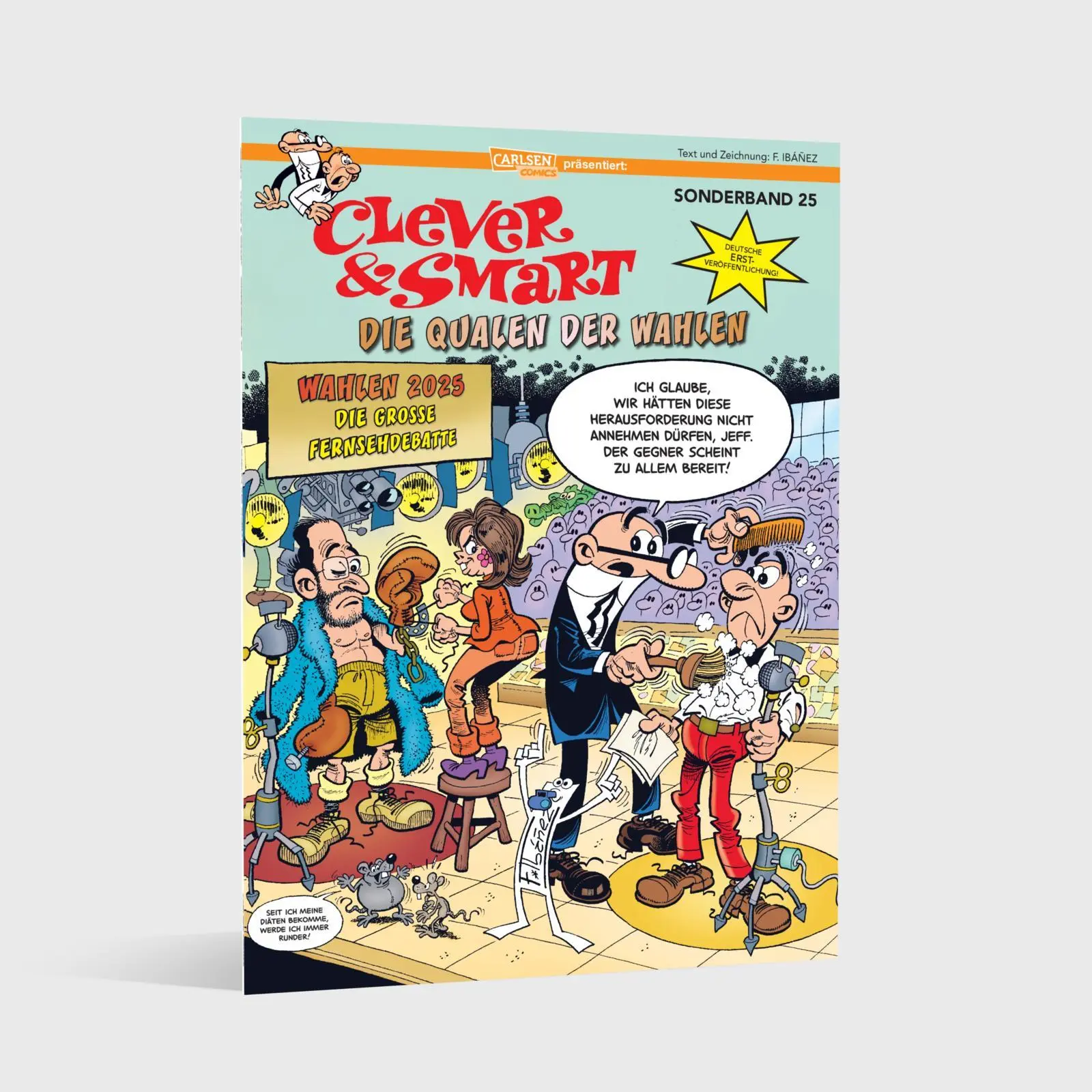 Bild: 9783551805744 | Clever und Smart Sonderband 25: Die Qualen der Wahlen | Ibáñez | Buch