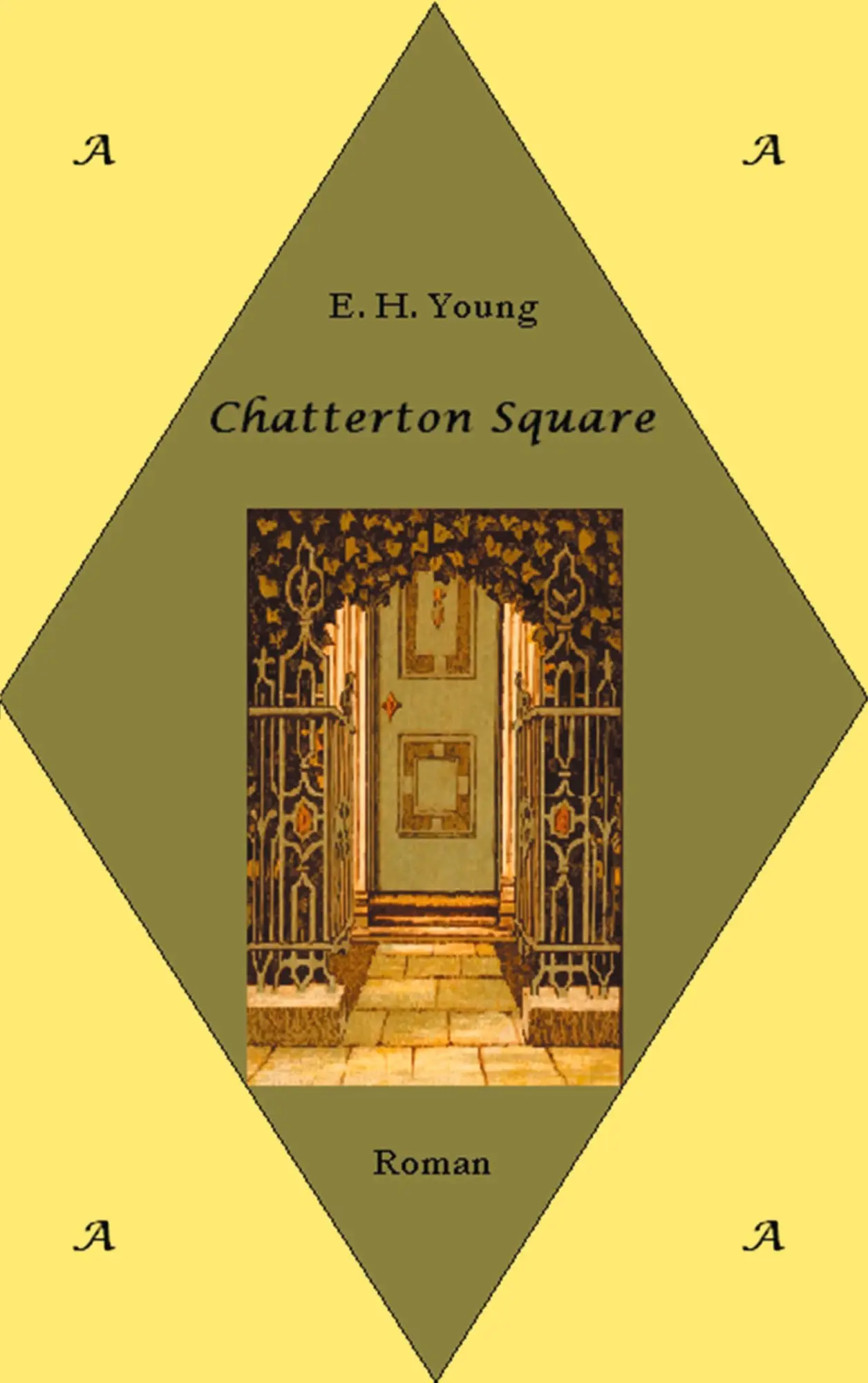 Chatterton Square: Roman (Anglophilia - die besondere Bibliothek)