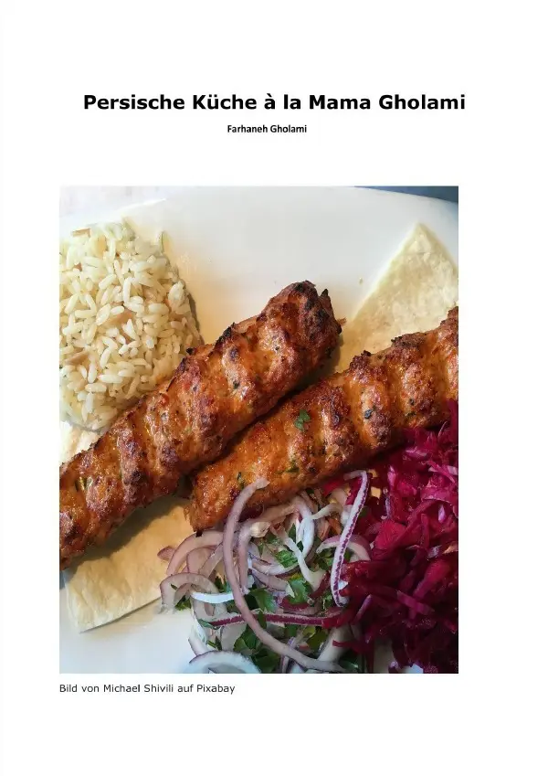 Cover: 9783759805744 | Persische Küche à la Mama Gholami | DE | Farhaneh Gholami | Buch
