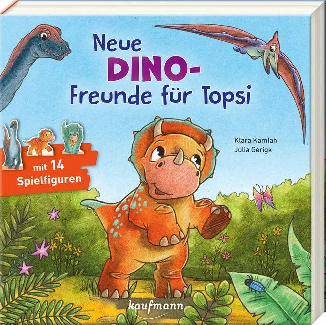 Cover: 9783780665744 | Neue Dino-Freunde für Topsi | Ein Bilderbuch mit 14 Spielfiguren