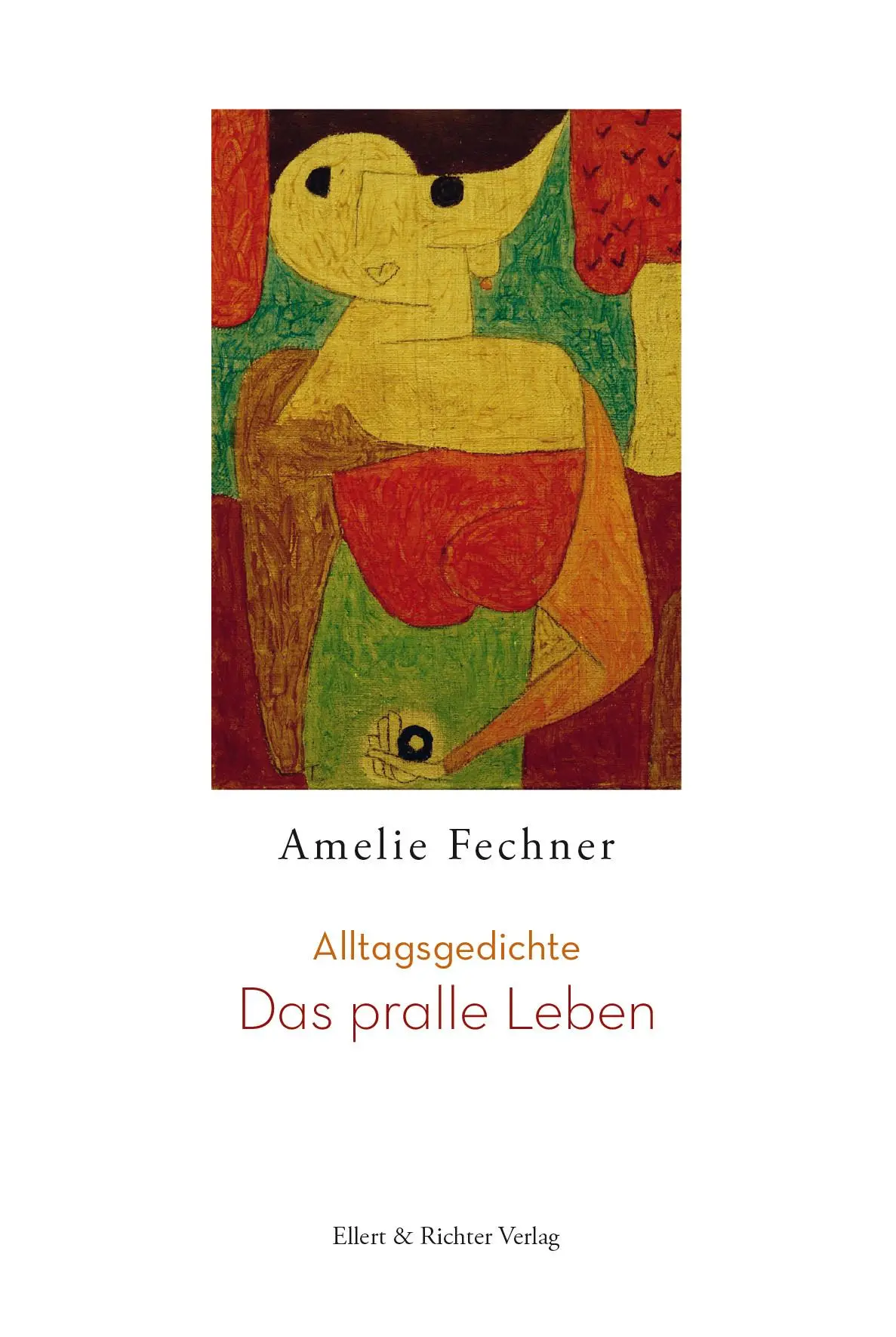 Cover: 9783831905744 | Das pralle Leben | Alltagsgedichte | Amelie Fechner | Buch | 75 S.