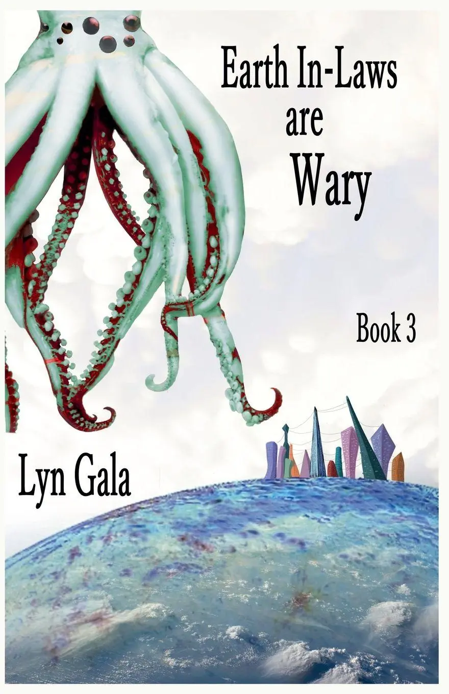 Cover: 9798233675744 | Earth In-Laws are Wary | Lyn Gala | Taschenbuch | Earth Fathers | 2025