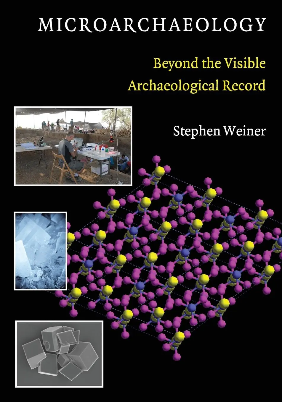 Cover: 9780521705844 | Microarchaeology | Stephen Weiner | Taschenbuch | Englisch | 2010