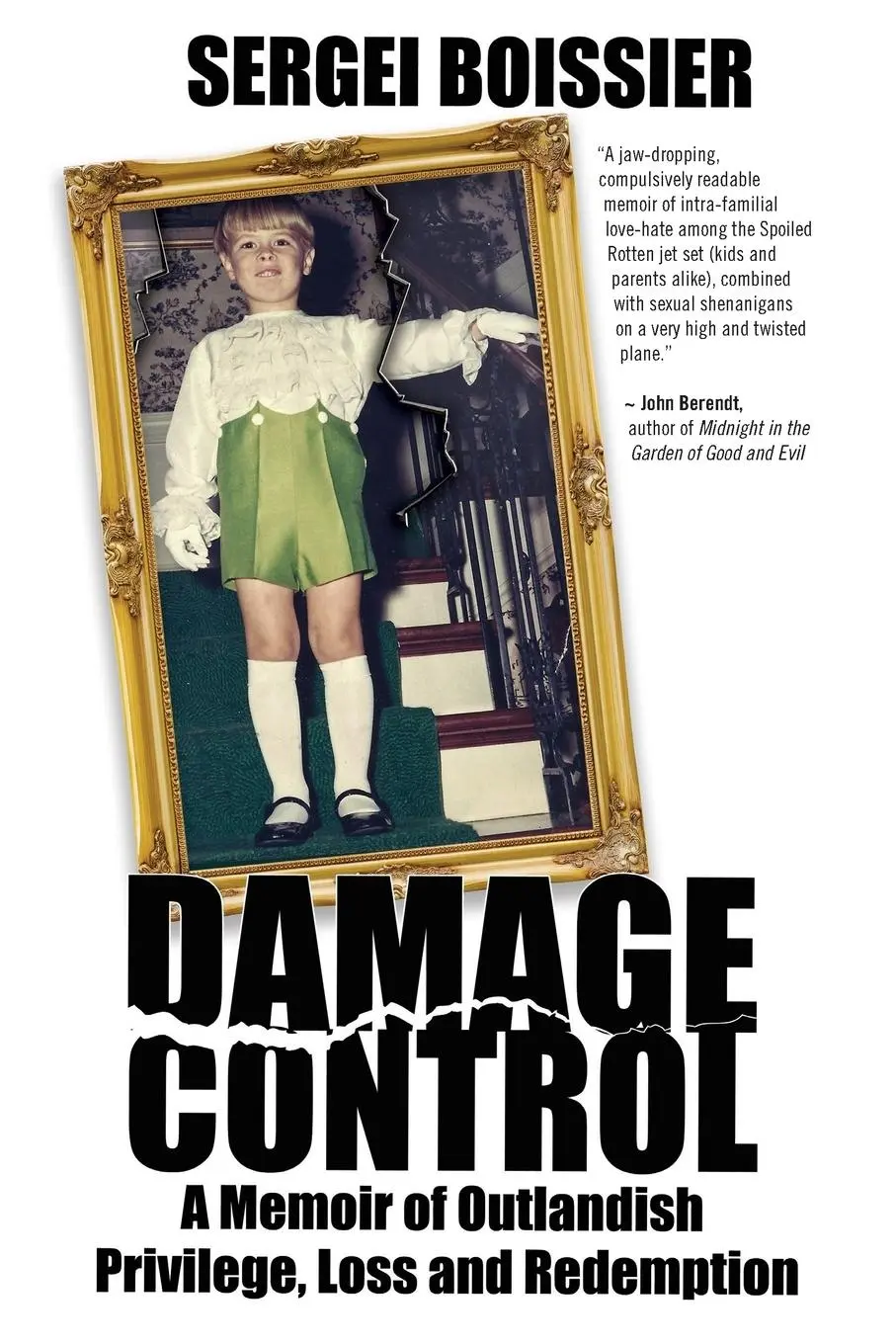 Cover: 9780786755844 | Damage Control | A Memoir of Outlandish Privilege, Loss and Redemption
